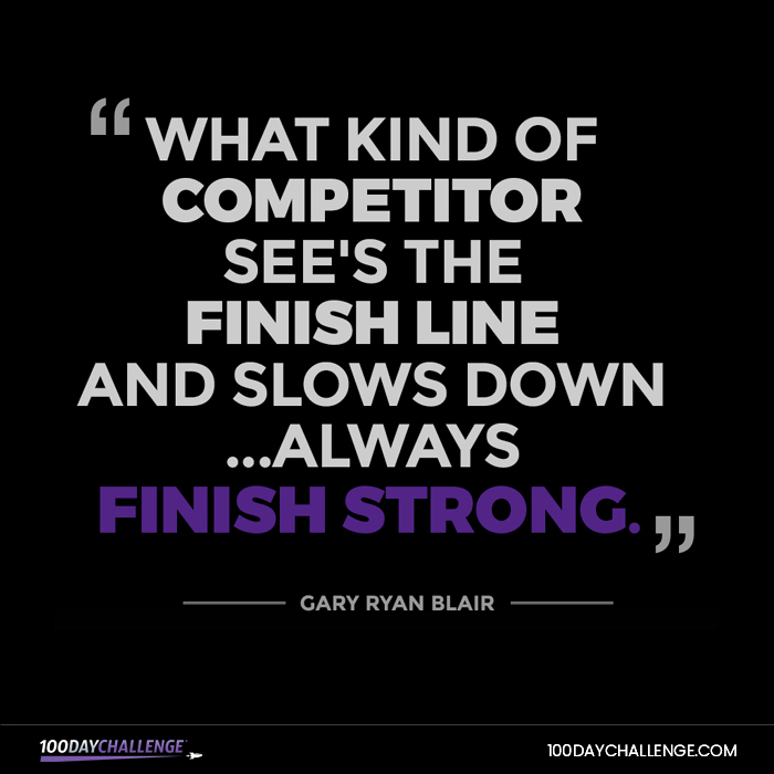 Best FINISH STRONG Quotes and Sayings (2024) - The STRIVE