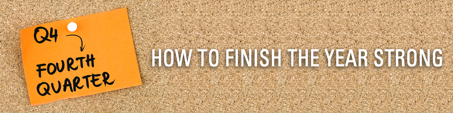 Q4 Sales Goals: How to Finish the Year Strong